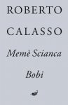Memè Scianca. Bobi