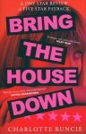 Bring the House Down