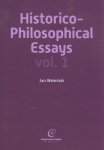 Historico Philosophical Essays vol 1