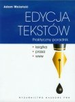 Edycja tekstów Praktyczny poradnik