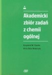 Akademicki zbiór zadań z chemii ogólnej