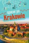 Spacer po Krakowie