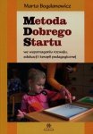 Metoda Dobrego Startu we wspomaganiu rozwoju edukacji i terapii pedagogicznej