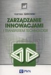 Zarządzanie innowacjami i transferem technologii