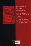 Karl Kraus i jego czasopismo Die Fackel