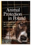 Animal Protection in Poland as a Challenge for Criminal Law and Criminology