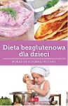 Dieta bezglutenowa dla dzieci. Dobra kuchnia