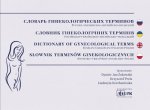 Słownik Pojęć Położniczo-Ginekologicznych Rosyjsko-Ukraińsko-Angielsko-Polski