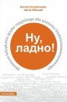 Nu, ladno! Minimum leksykalne języka rosyjskiego dla poziomu średniozaawansowanego (E-BOOK)