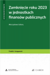 Zamknięcie roku 2023 w jednostkach finansów publicznych + wzory do pobrania