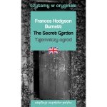 Czytamy w oryginale. The Secret Garden. Tajemniczy ogród. Wydanie 3