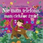 Nie mam telefonu, mam ciekawe życie! Young Murphy