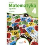 Matematyka z plusem. Szkoła podstawowa klasa 4. Ćwiczenia. Arytmetyka. Wersja B. Wydanie  2023/2024