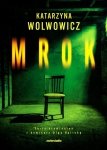 Mrok. Komisarz Olga Balicka. Tom 5