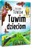 Tuwim dzieciom. Wydawnictwo Greg