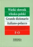 Wielki słownik włosko-polski T. 2 F-O. Grande dizionario italiano-polacco  F-O 