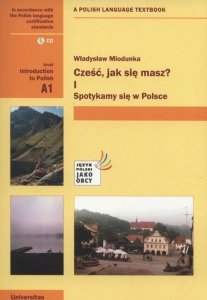 Cześć, jak się masz? I Spotykamy się w Polsce z nagraniami (A1) EBOOK
