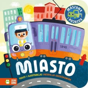 Maszyny i pojazdy Miasto