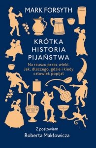 Krótka historia pijaństwa