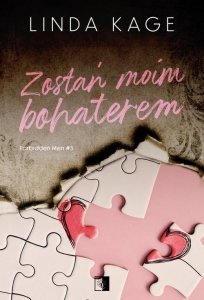 Forbidden Men T.3 Zostań moim bohaterem