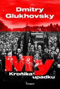 My Kronika upadku