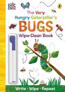 The Very Hungry Caterpillar’s Bugs Wipe-Clean Board Book