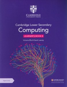 Cambridge Lower Secondary Computing Learner's Book 8 with Digital Access (1 Year)