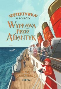 Detektywka w podróży Wyprawa przez Atlantyk
