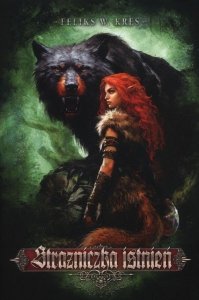 Strażniczka Istnień Cykl Zjednoczone Królestwa T.3