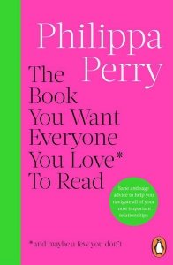 The Book You Want Everyone You Love To Read