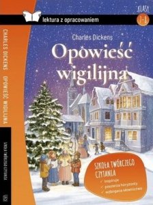 Opowieść wigilijna lektura z opracowaniem
