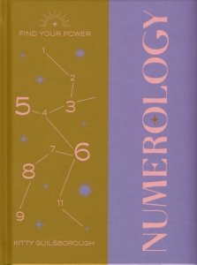 Find Your Power: Numerology
