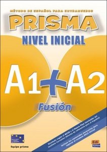Prisma Fusion nivel inicial A1 + A2 Podręcznik + CD