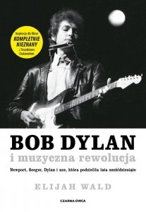 Bob Dylan i muzyczna rewolucja