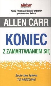 Koniec z zamartwianiem się