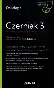 Czerniak 3 Współczesne podejście