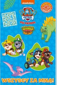 Psi Patrol. Zakręcone labirynty. Dino rescue. Wszyscy za mną!
