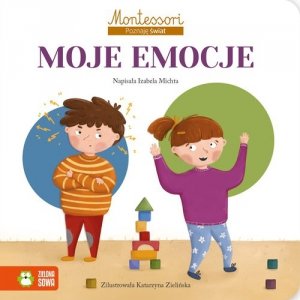 Montessori Poznaję świat Moje emocje
