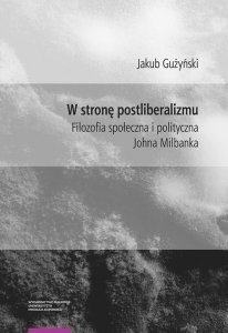 W stronę postliberalizmu