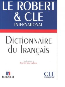 Dictionnaire du francais Le Robert & Cle International