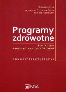 Programy zdrowotne Skuteczna profilaktyka zac