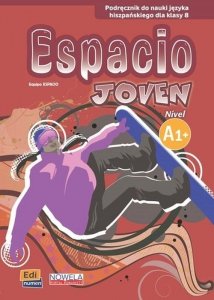 Espacio Joven A1+ Podręcznik do nauki języka hiszpańskiego dla klasy 8