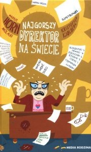 Najgorszy dyrektor na świecie
