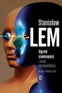 Ogród ciemności i inne opowiadania