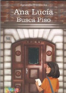 Ana Lucia Busca Piso. Książka do nauki hiszpańskiego poziom A2-B1