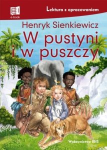W pustyni i w puszczy. Lektura z opracowaniem wyd. 2