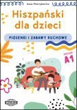 Hiszpański dla dzieci Piosenki i zabawy ruchowe