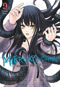 Mieruko-chan. Dziewczyna, która widzi więcej. Tom 9