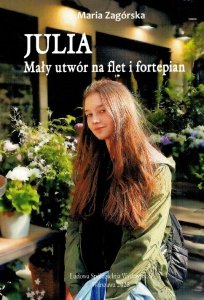 Julia. Mały utwór na flet i fortepian