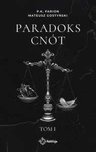 Paradoks Cnót. Tom 1